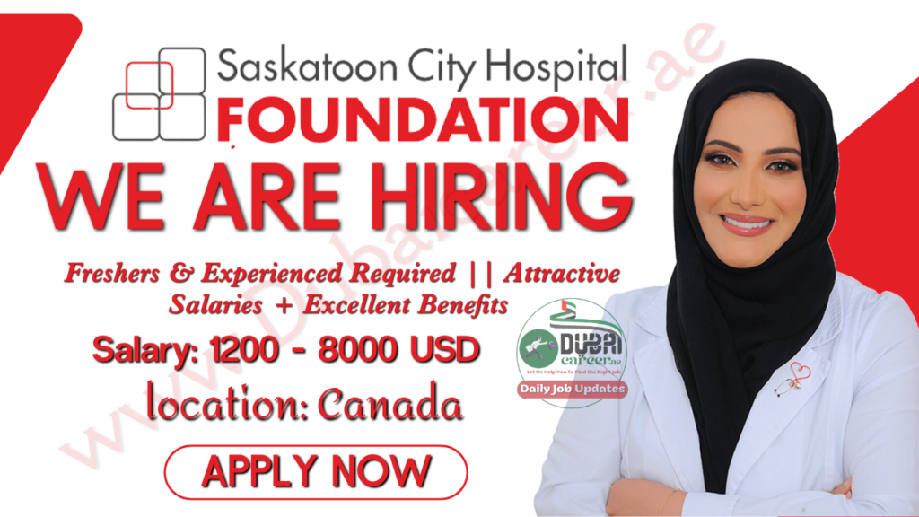 Saskatoon City Hospital Jobs 2025 – Hiring Started Instantly