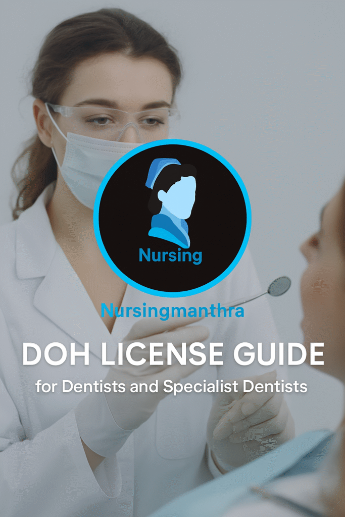 DOH/HAAD License Application for Dentists & Specialists – Abu Dhabi Guide 2025