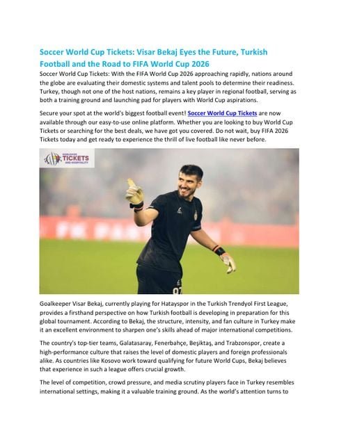 Soccer World Cup Tickets: Visar Bekaj Eyes the Future, Turkish Football and the Road to FIFA World Cup 2026