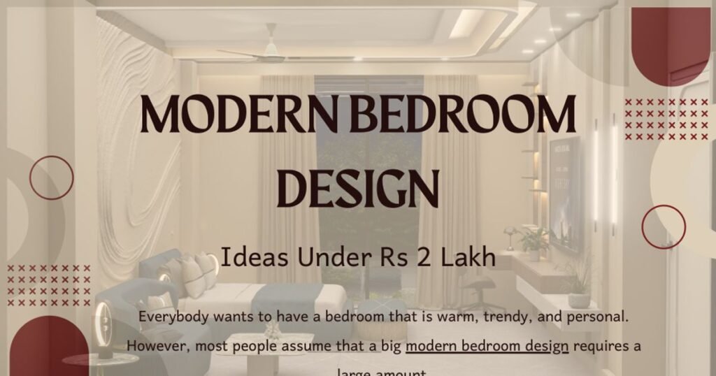 Modern Bedroom Design Ideas Under Rs 2 Lakh (PDF) @ PDF Room