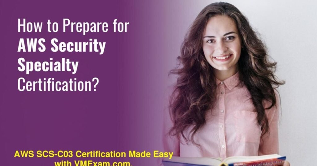 SCS-C03 | AWS Security Specialty Exam